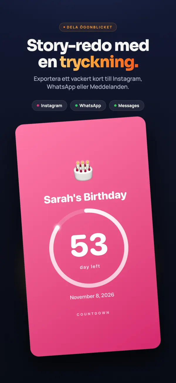Nedräkningen till Sarahs födelsedag delad som bild: 53 dagar kvar till 8 november 2026, med knappar för Instagram, WhatsApp och Meddelanden
